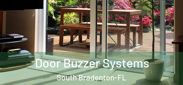  Door Buzzer Systems South Bradenton-FL
